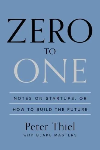 Zero to One by Peter Thiel